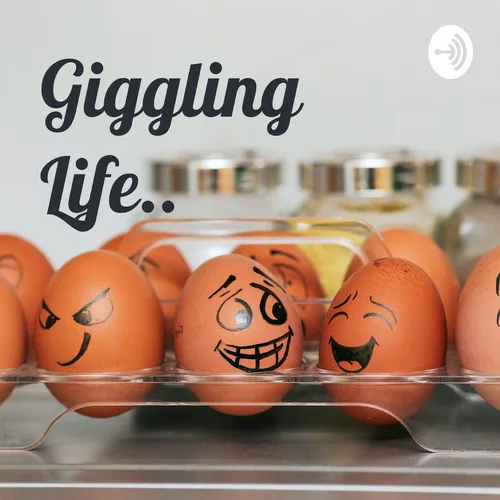 Giggling Life..