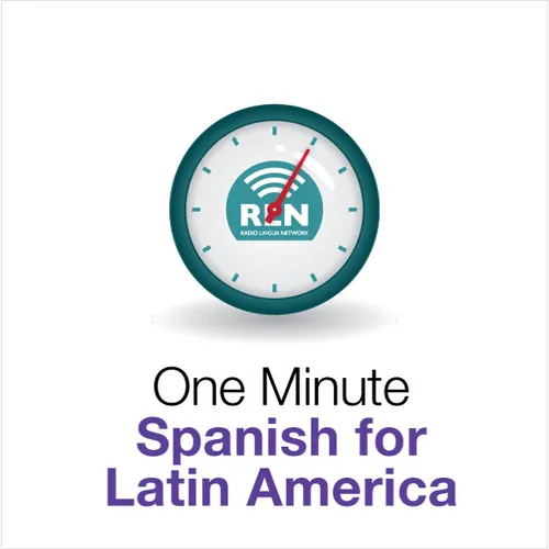 One Minute Spanish for Latin America