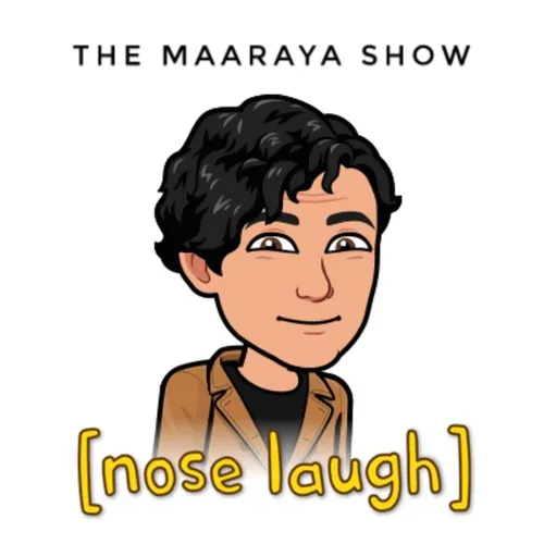 The Maaraya Show