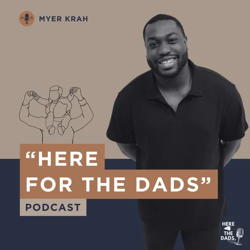 Here 4 The Dads Podcast