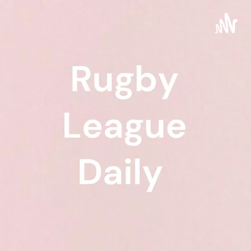 Rugby League Daily