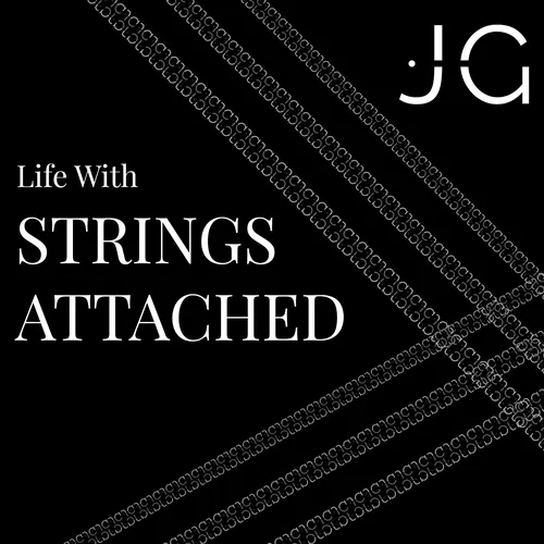 Life With Strings Attached