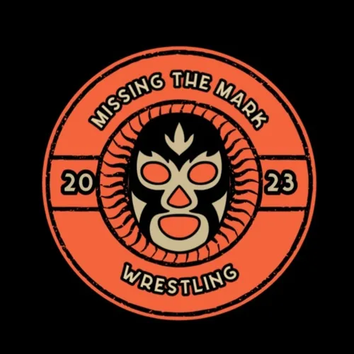 Missing The Mark Wrestling