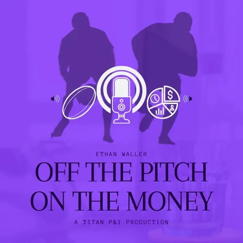 Off The Pitch, On The Money