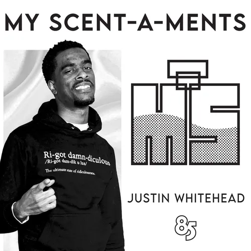 My Scent-A-Ments