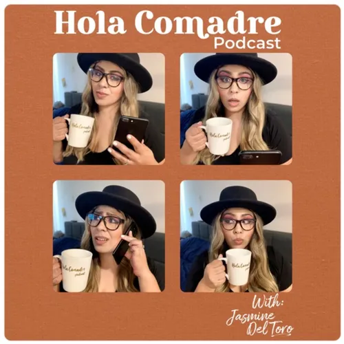 Hola Comadre Podcast