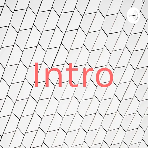 Intro