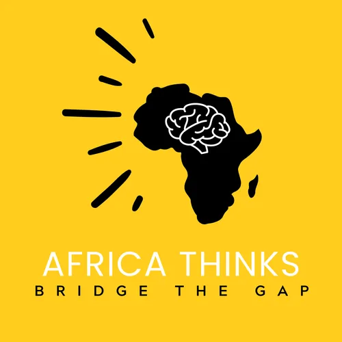 The Africa Thinks Podcast