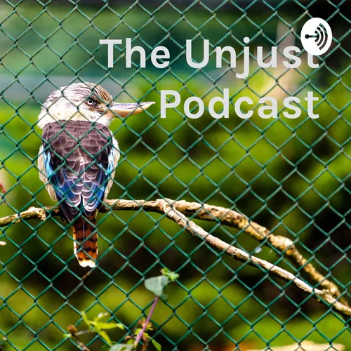 The Unjust Podcast: The Mockingbird