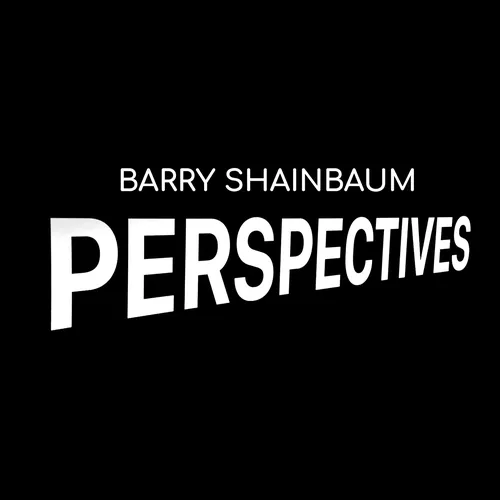 Barry Shainbaum Perspectives