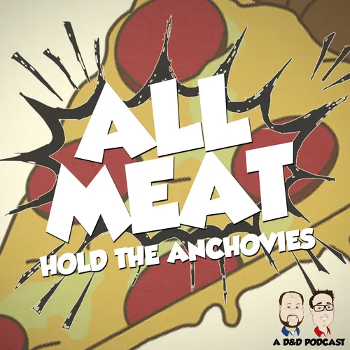 All Meat Hold the Anchovies