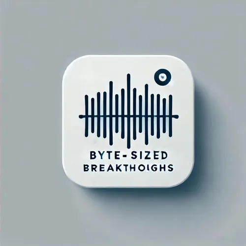 Byte Sized Breakthroughs