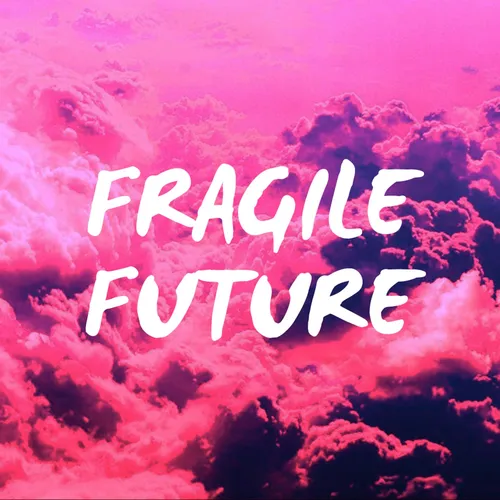 Fragile Future Mixtapes