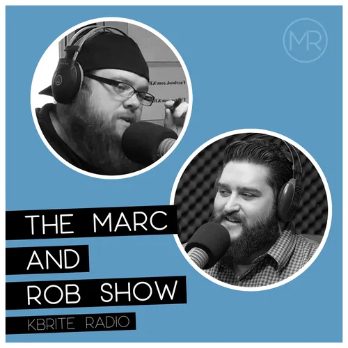 The Marc and Rob Show