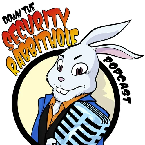 Down the Security Rabbithole Podcast (DtSR)