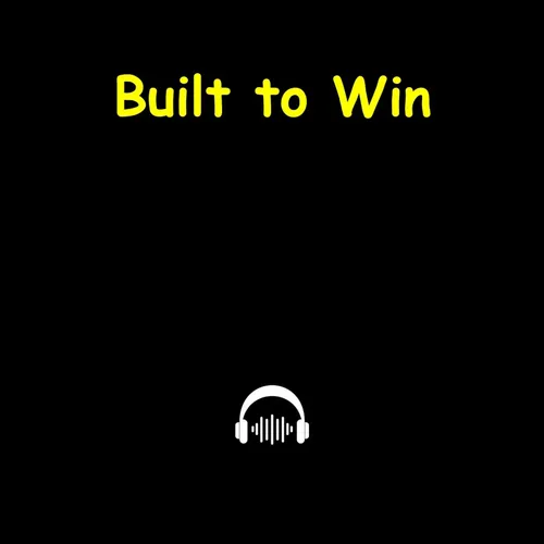 Built to Win | Daily CEO Mindset Drops