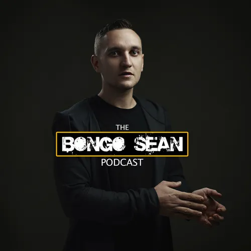 The Bongo Sean Podcast