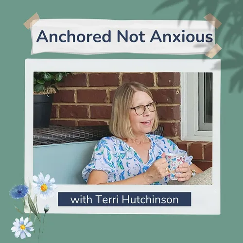 Anchored Not Anxious