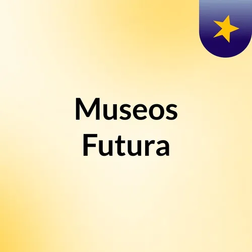 Museos Futura