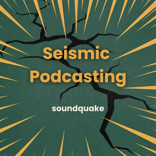 Seismic Podcasting