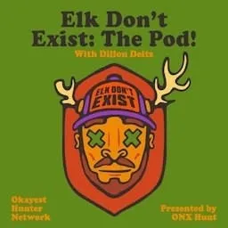 Elk Don't Exist