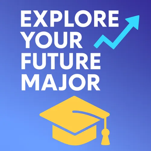 Explore your future major!