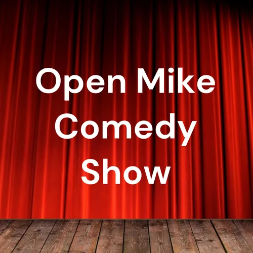 Open Mike Comedy Show