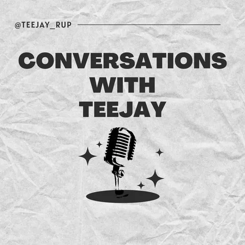 Conversations With TeeJay