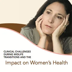 neuroscienceCME - Clinical Challenges During Midlife Transitions and the Impact on Women's Health