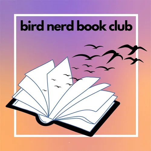 Bird Nerd Book Club