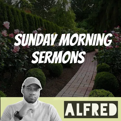 Sunday Morning Sermons